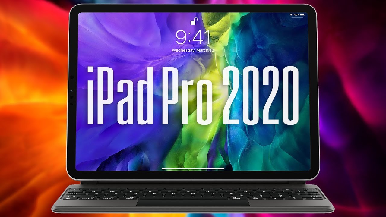 Apple iPad Pro 2020: Here's what's new