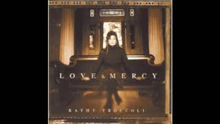 Kathy Troccoli - He&#39;ll Never Leave Me