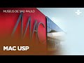 MAC USP MUSEUS DE SÃO PAULO