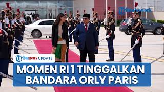 Detik-detik Prabowo Dilepas Dubes di Bandara Orly Bertolak ke Jakarta Akhiri Agenda di Prancis