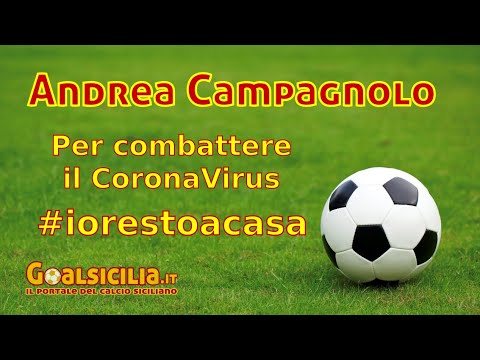 Andrea Campagnolo: "Per combattere il CoronaVirus #Iorestoacasa"