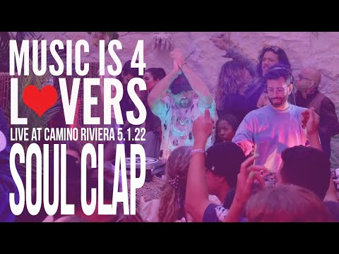 Soul Clap Live at Music is 4 Lovers [2022-05-01 @ Camino Riviera, San Diego] [MI4L.com]