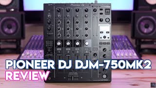 Video thumbnail for Pioneer DJ DJM-750MK2 Talkthrough Video by Digital DJ Tips