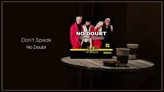 Download lagu No Doubt - Don't Speak / FLAC mp3