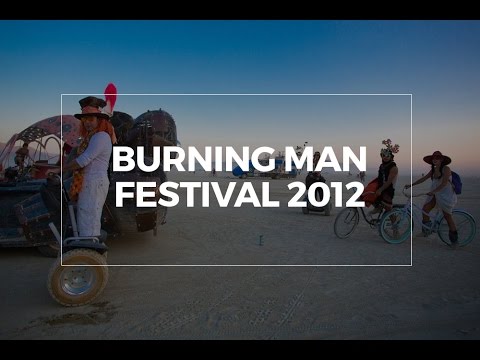 Black Rock City and the Burning Man Festival 2012
