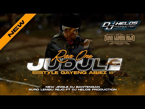 DJ BANTENGAN ‼️ SURO LEMBU REJO "RA ONO JUDUL'E" MODE LAGISTA FT DJ@djhelossproductionprc5186
