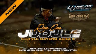 Download lagu DJ BANTENGAN ‼️ SURO LEMBU REJO 'RA ONO JUDUL'E' MODE LAGISTA FT DJ@djhelossproductionprc5186 mp3