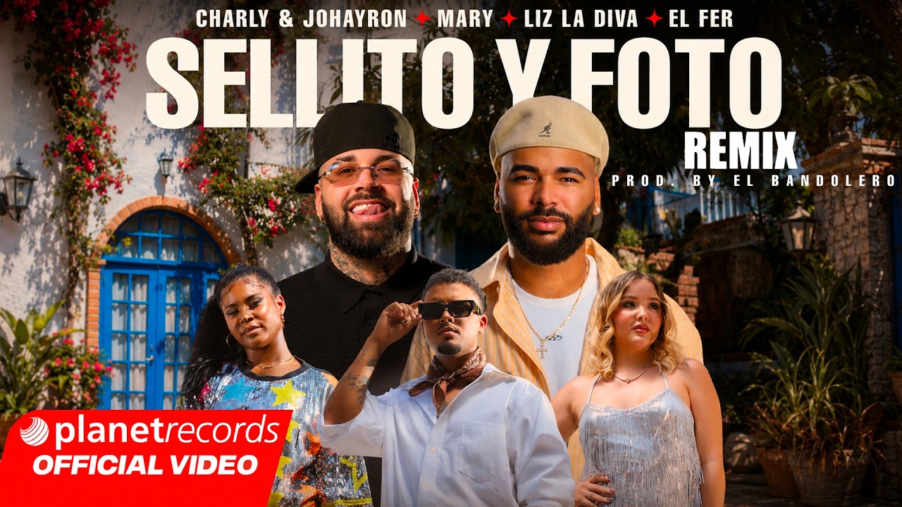 CHARLY & JOHAYRON ❌ MARY ❌ LIZ LA DIVA ❌ EL FER - SELLITO Y FOTO REMIX (Prod. El Bandolero) #Repaton