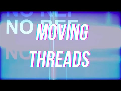 MCN - Moving Threads (Vídeo Oficial)