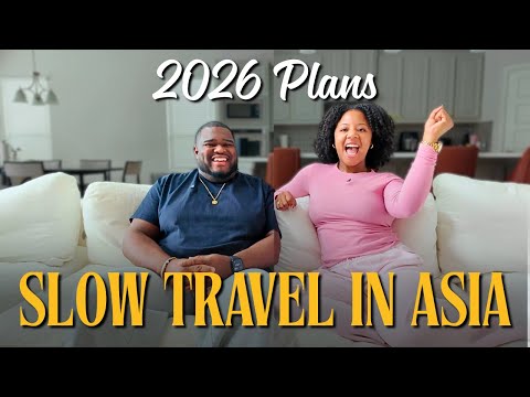 Our 2026 Travel Plans — Asia, Slow Travel & Dream Trips