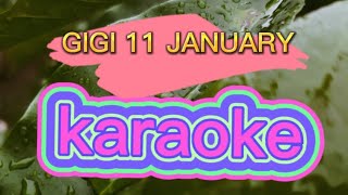Download lagu GIGI 11 JANUARI KARAOKE original musik mp3