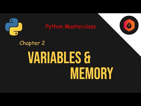 Chapter 2 Variables And Memory Python Masterclass