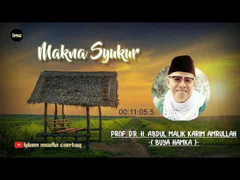 Buya Hamka | Ceramah Memaknai Syukur