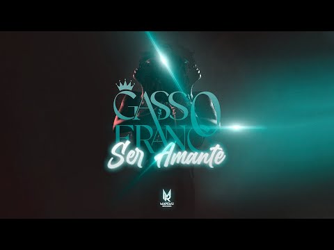 Gasso Franco - Ser Amante