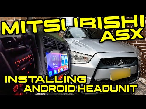 Mitsubishi ASX Installing Android Headunit V215