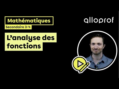 L’analyse des fonctions | Mathématiques | Alloprof