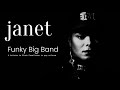 Janet Jackson: Funky Big Band (A Tribute To Black Excellence in Pop Culture)