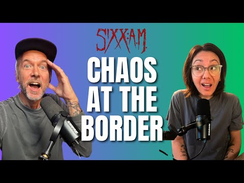 I Just Called...Episode 6: Chaos At The Border (Crazy Tour Stories)