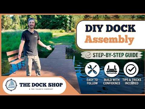 DIY dock assembly walkthrough