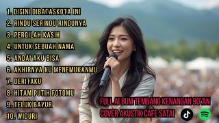 Download lagu Full Album Tembang Kenangan 90’an 🎶 Cover Akustik Cafe Terbaik Sepanjang Masa mp3