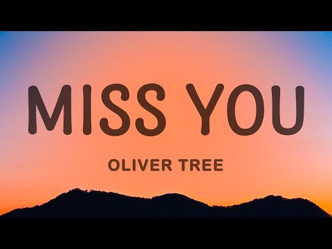 Oliver Tree - Miss You (Lyrics) ft. Robin Schulz / 25 Min Lyrics