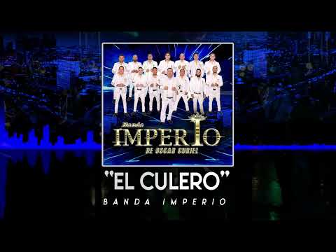 Banda Imperio - El Culero