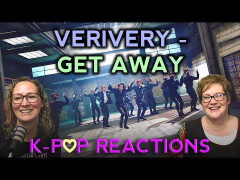 First Time Reaction Kpop to VERIVERY - 'Get Away' Official M/V. Two Dope Old Ladyz