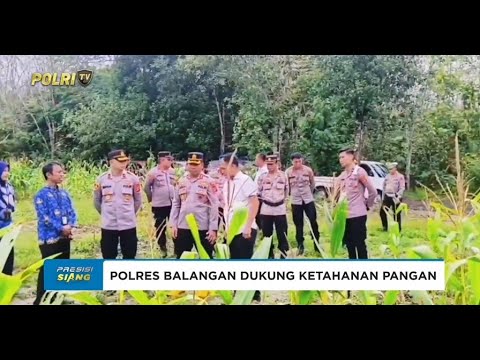 POLRES BALANGAN DUKUNG KETAHANAN PANGAN