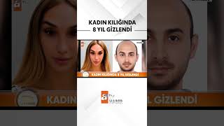 Kadın kılığına girip polisten kaçtı #atvhaber