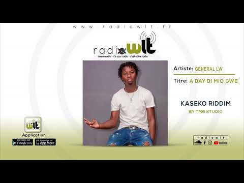 GENERAL LW-A DAY DI MIO GWE (audio)