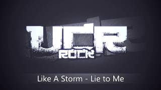 Like A Storm - Lie to Me [HD]