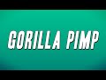 Project Pat - Gorilla Pimp ft. Namond Lumpkin (Lyrics)