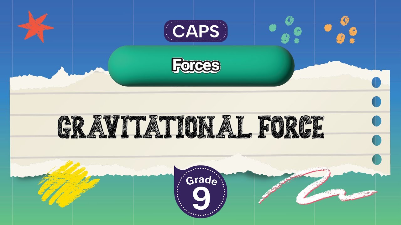 [GRADE 9] Gravitational force