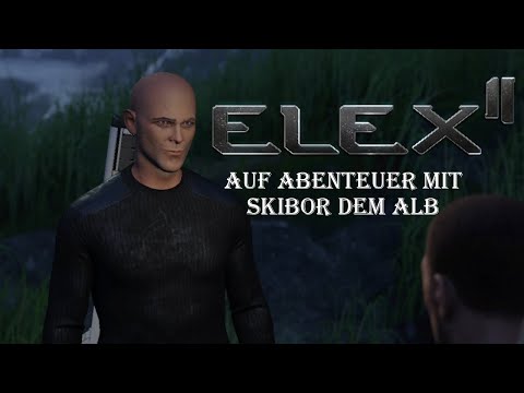 Elex II (deutsch) 014 🔫 Auf Abenteuer mit Skibor dem Alb 📡 Ultra
