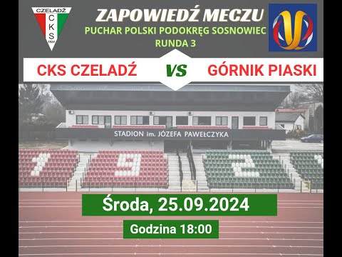 Bramki i skrót meczu derbowego PP CKS Czeladź - Górnik Piaski