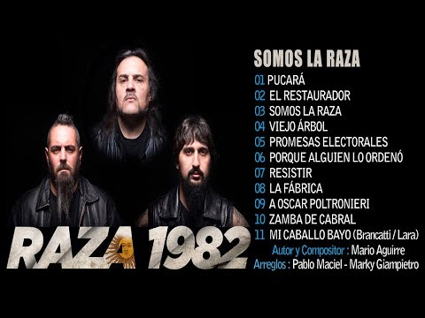 RAZA 1982 - SOMOS LA RAZA (Full Álbum 2019)