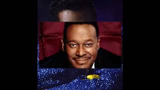You&#39;re The Sweetest One - Luther Vandross - 1982