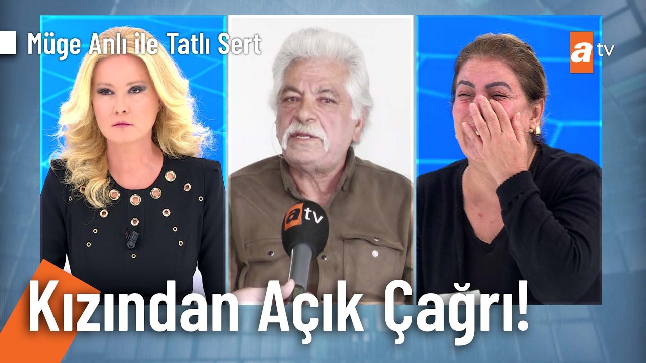 ''Babam, Elif Merve'nin başına ne geldiğini biliyor!'' - Müge Anlı ile Tatlı Sert 29 Eylül 2026