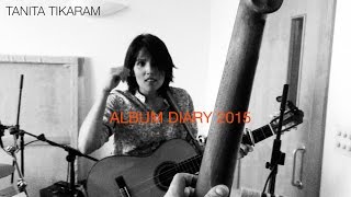 Tanita Tikaram - Album Diary 2015