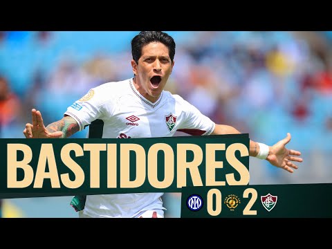 BASTIDORES | INTER 0 X 2 FLUMINENSE | COPA DO MUNDO DE CLUBES DA FIFA 2025 | OITAVAS DE FINAIS