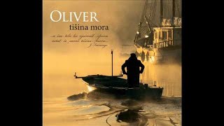 Oliver Dragojevic - Zadnja Karta