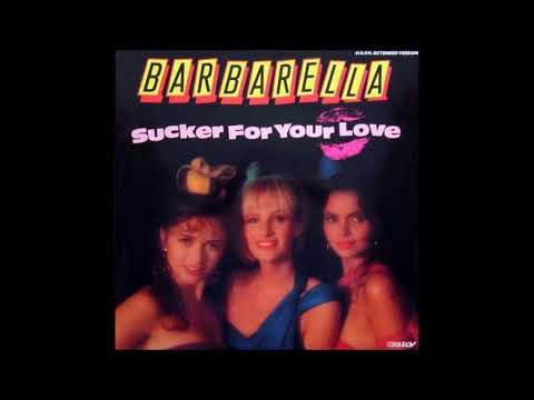Barbarella ‎– Sucker For Your Love  (Extended) 1989
