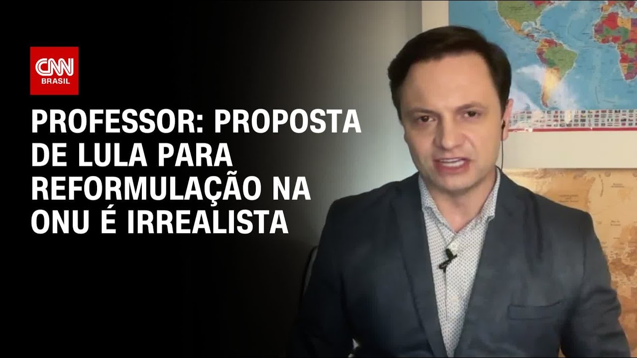 Professor: Proposta de Lula para reformulação na ONU é irrealista | WW