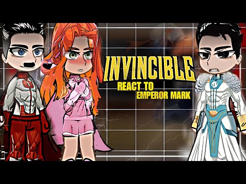 Past Invincible React To Emperor Mark and Future | Season 3 | Invincible | Full Parts