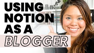 NOTION FOR BLOGGERS AND YOUTUBERS - Quick Tutorial and Setup for Content Creators to Prioritize Work