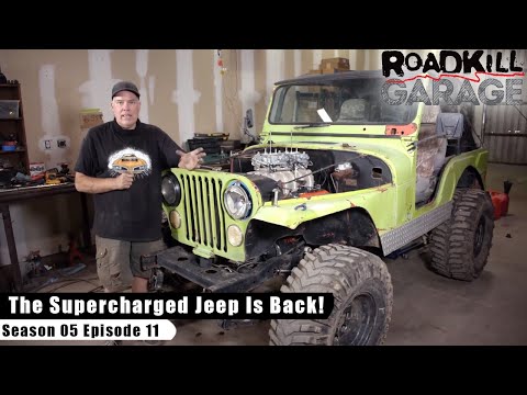 The Supercharged Jeep Is Back! - Roadkill Garage S05E11 - Reality Car TV Show