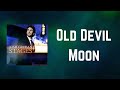 Josh Groban - Old Devil Moon (Lyrics)