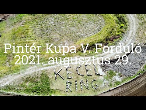 Pintér Kupa V  forduló 2021  augusztus 29