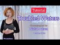 tutorial troubled waters linedance