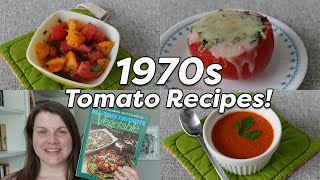 1970s TOMATO RECIPES 🍅 from Better Homes and Gardens